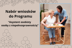 Nabór wniosków do programu "Asystent osobisty osoby z niepełnosprawnością"